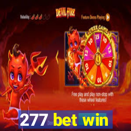 277 bet win