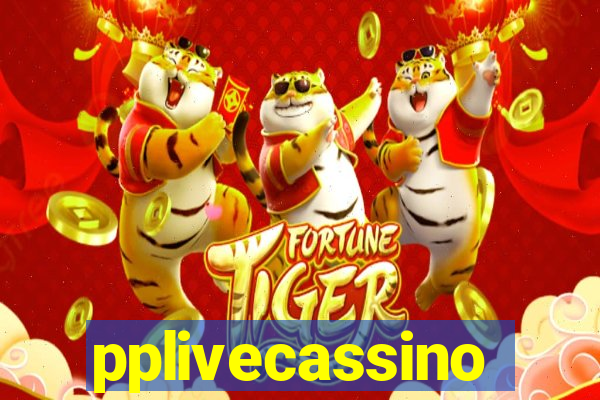 pplivecassino