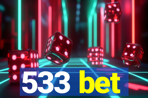 533 bet