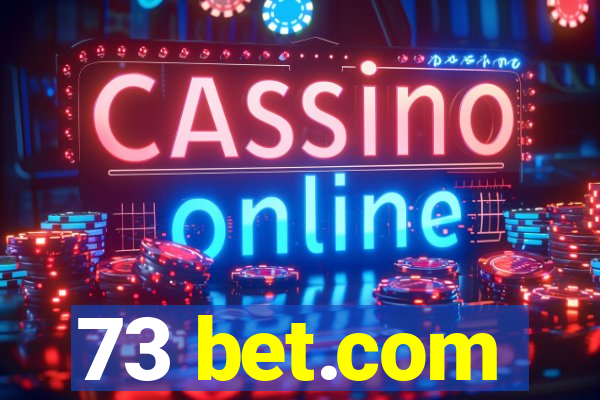 73 bet.com