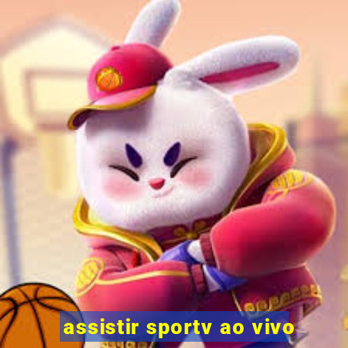 assistir sportv ao vivo