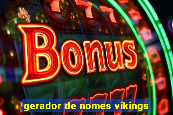 gerador de nomes vikings