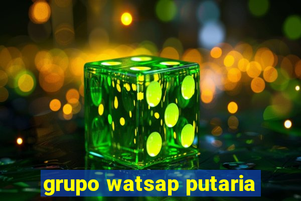 grupo watsap putaria