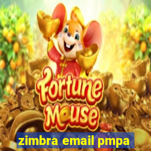 zimbra email pmpa