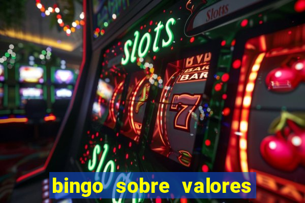 bingo sobre valores para imprimir