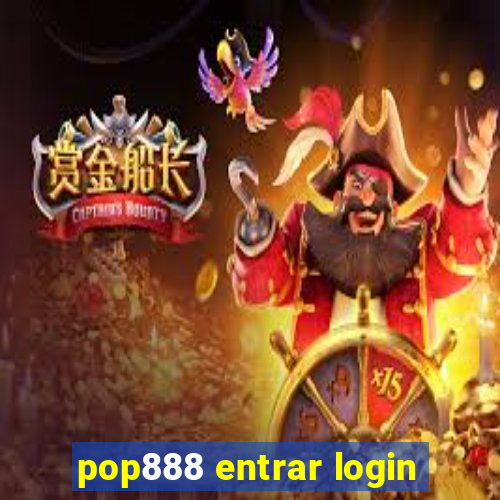 pop888 entrar login