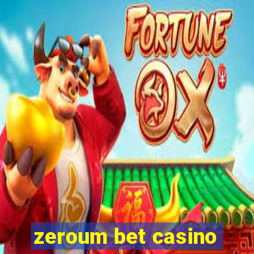 zeroum bet casino