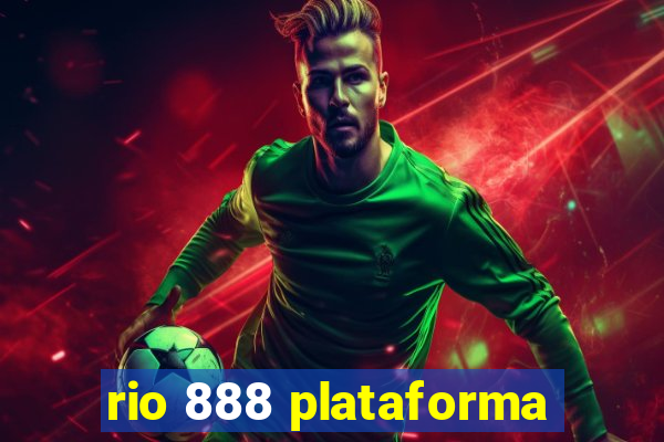 rio 888 plataforma