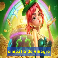 simpatia do vinagre