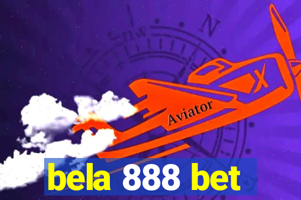 bela 888 bet