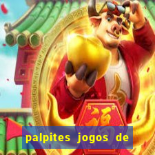 palpites jogos de quarta feira