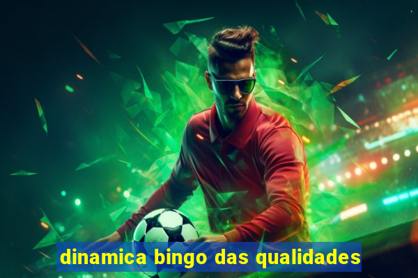 dinamica bingo das qualidades