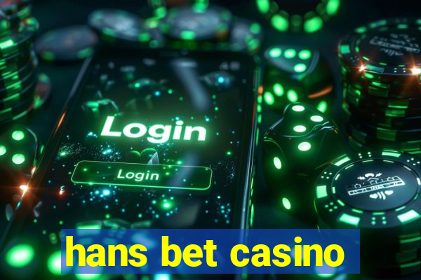 hans bet casino